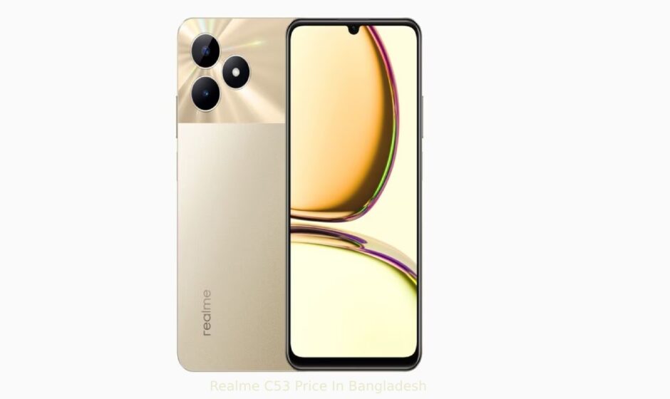 Realme C53 Price In Bangladesh